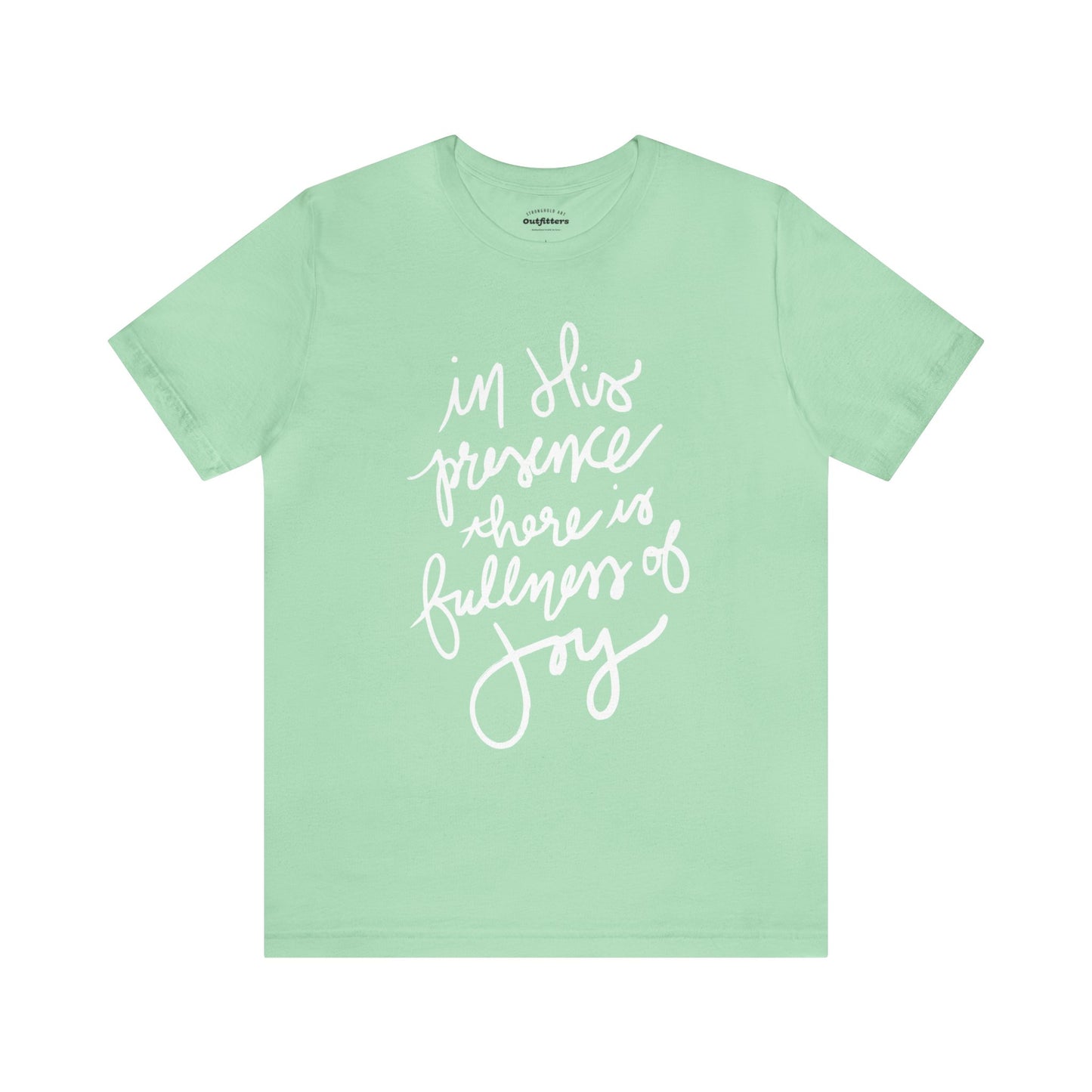 Fullness of Joy T-shirt
