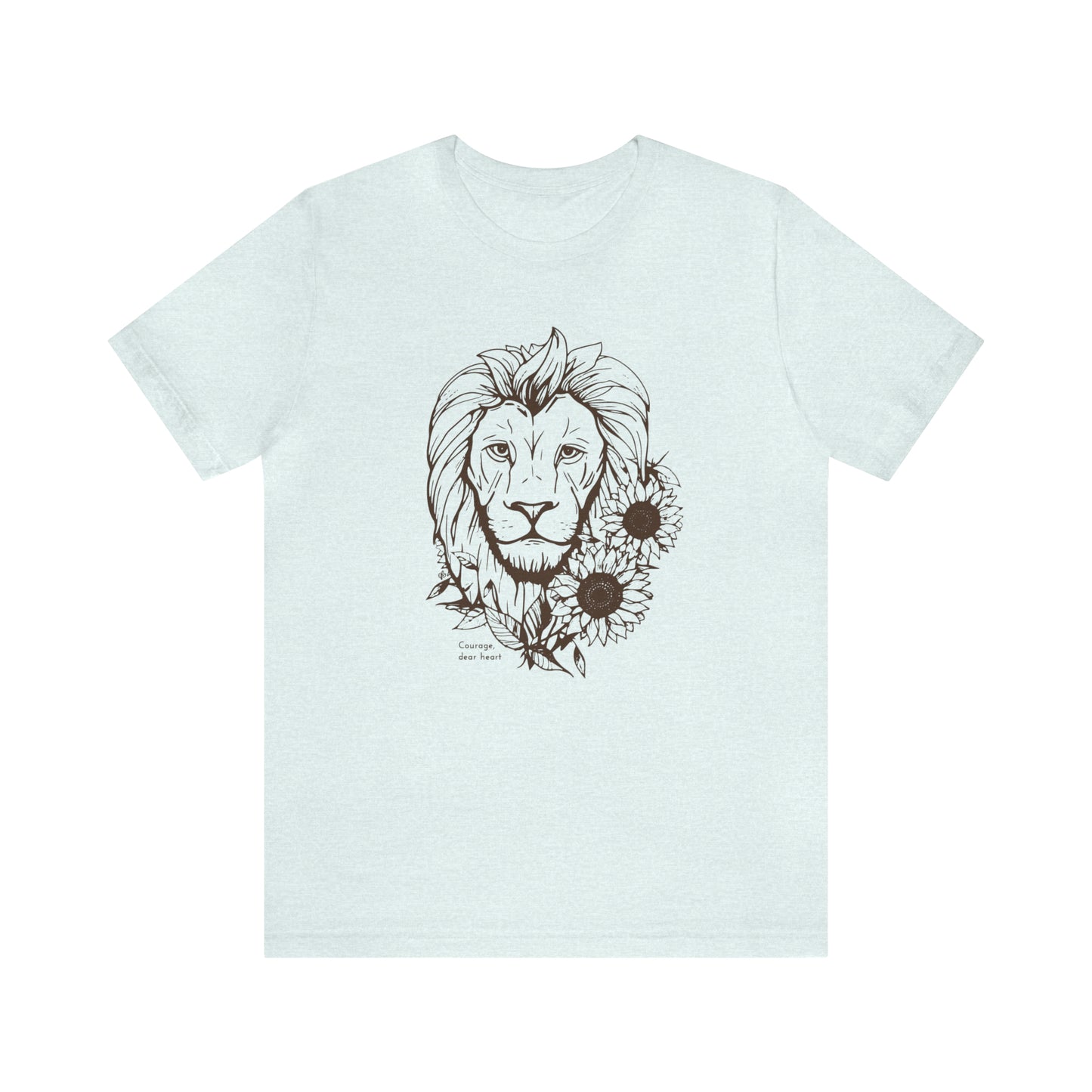 Lion Sunflowers T-shirt | Courage Dear Heart