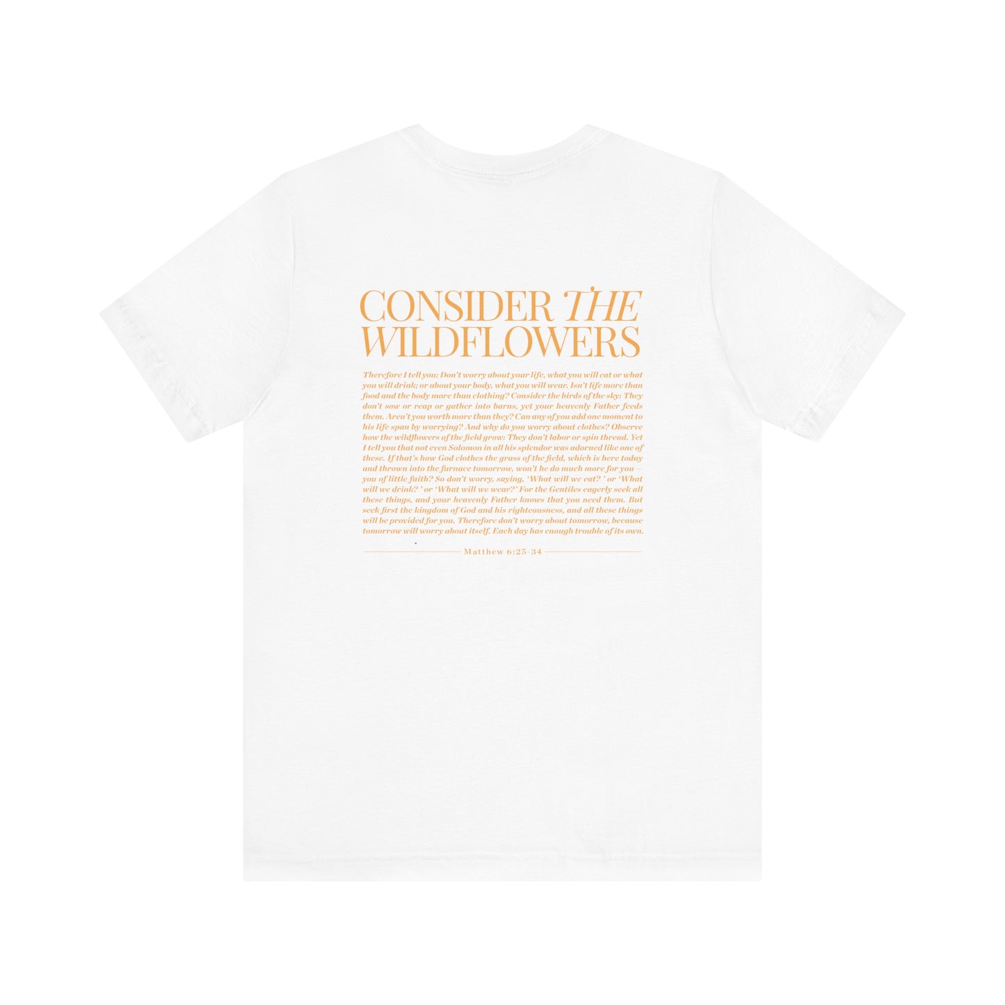 Consider the Wildflowers T-shirt