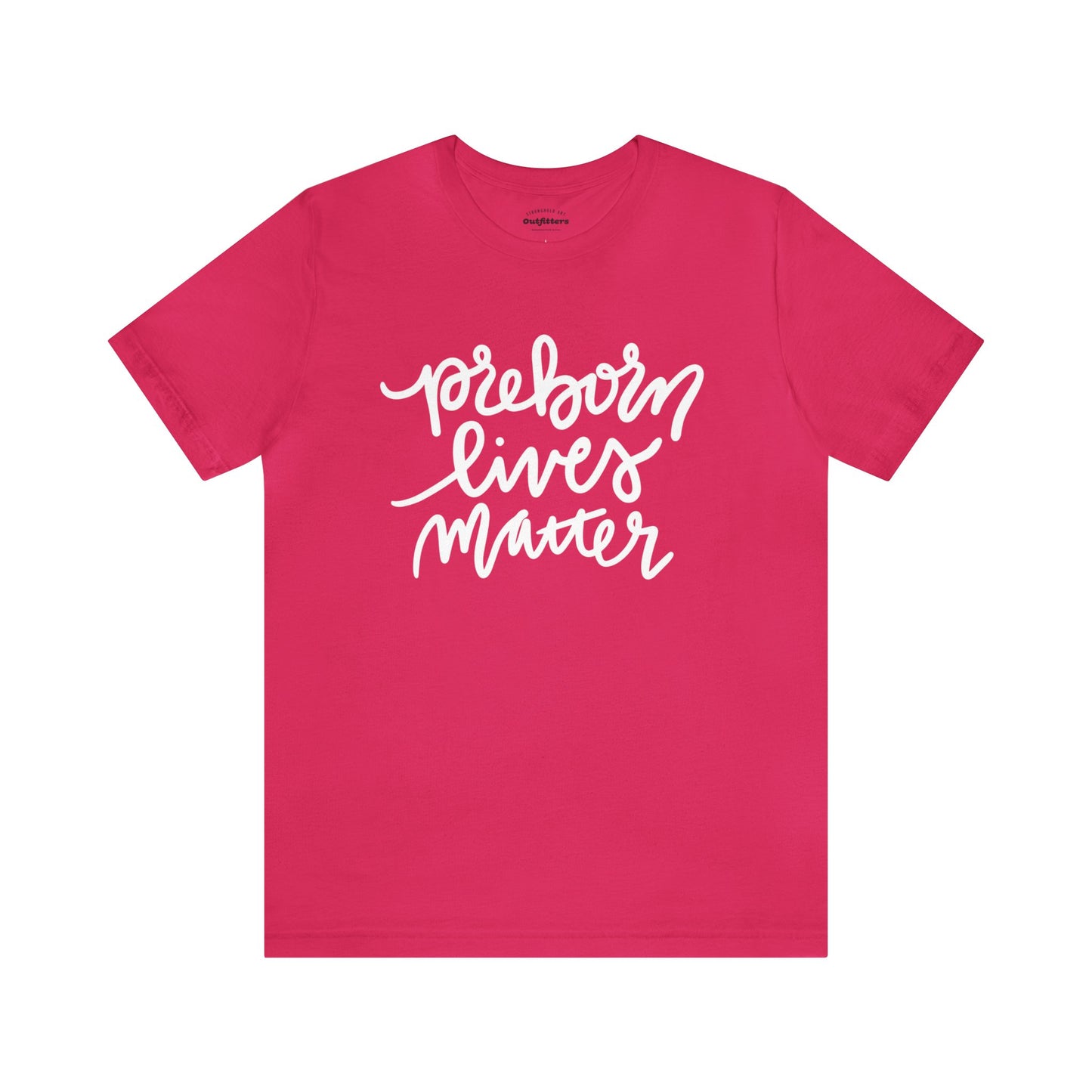 Preborn Lives Matter | Pregnancy center Donation | T-shirt