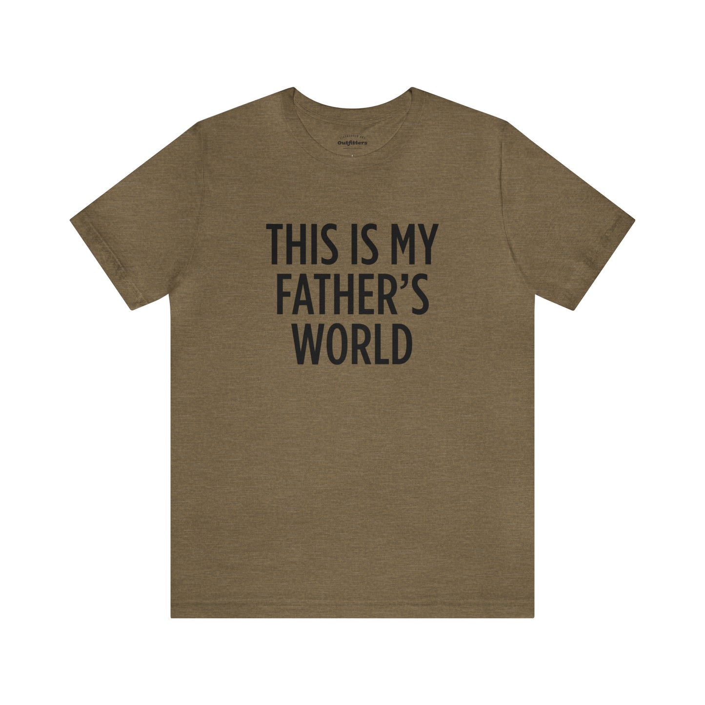 This is My Father's World T-shirt