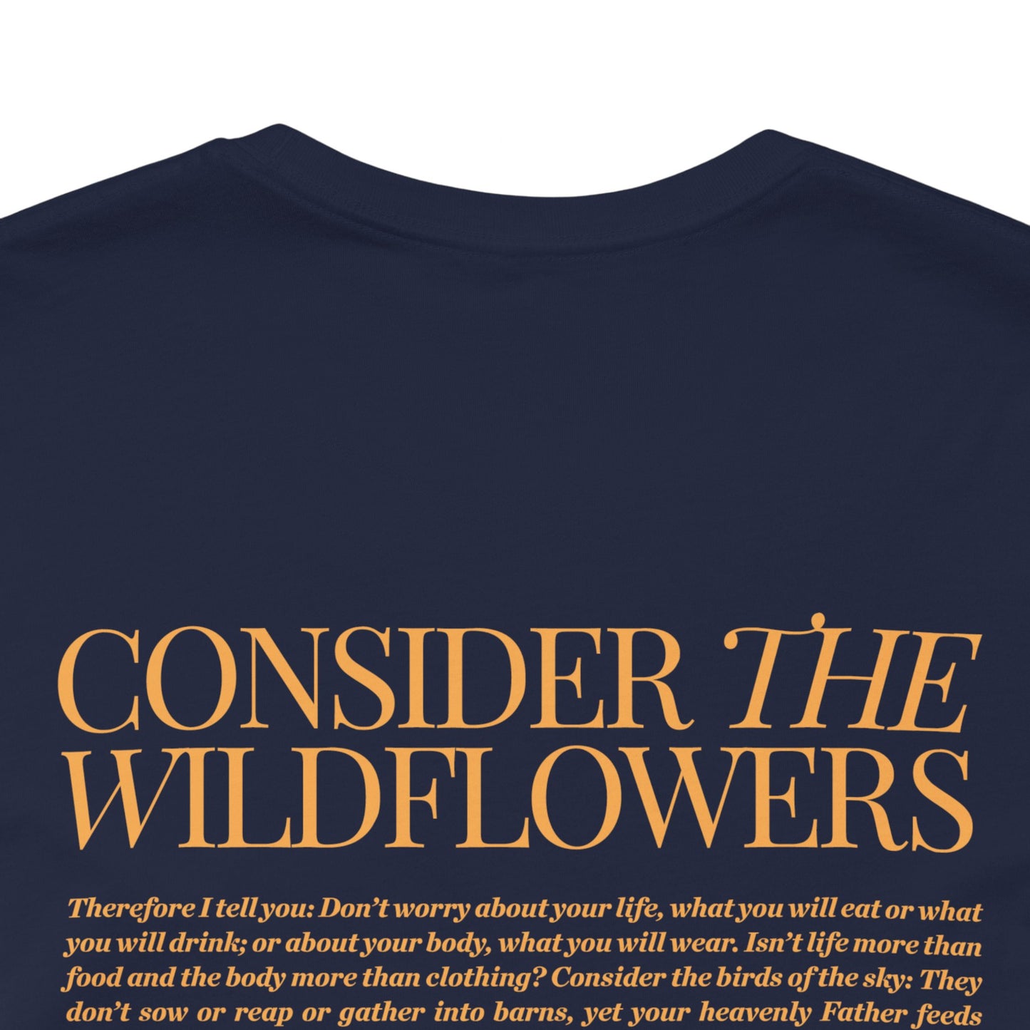 Consider the Wildflowers T-shirt