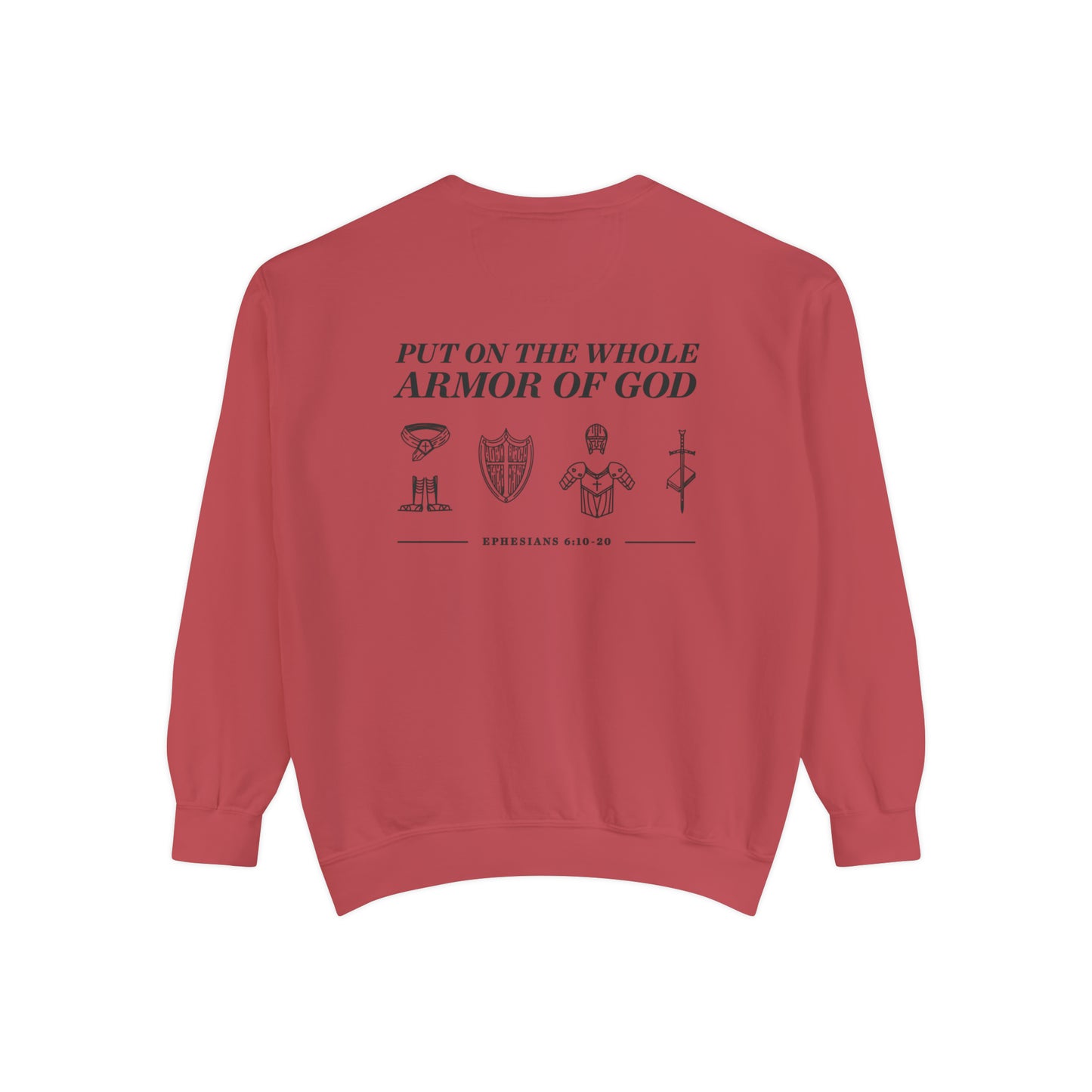 Armor of God Garment-Dyed Sweatshirt