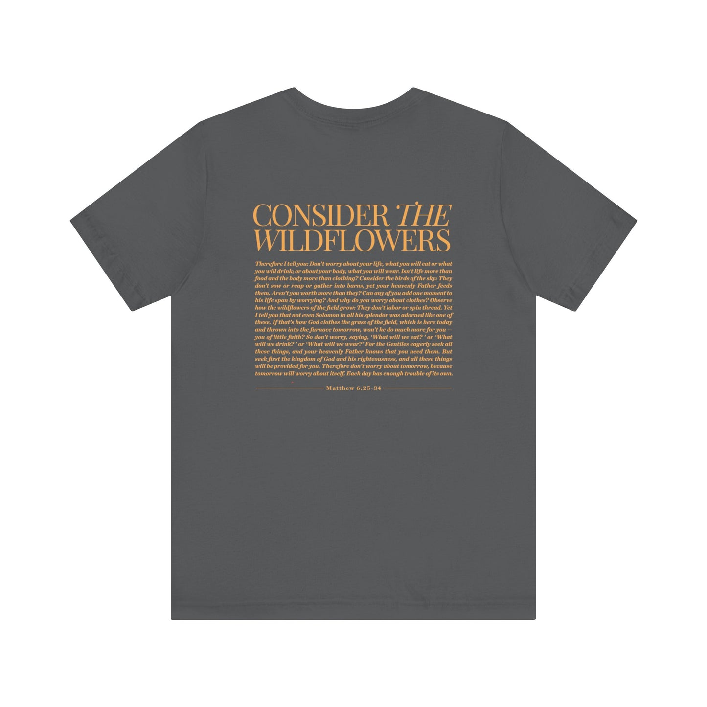 Consider the Wildflowers T-shirt