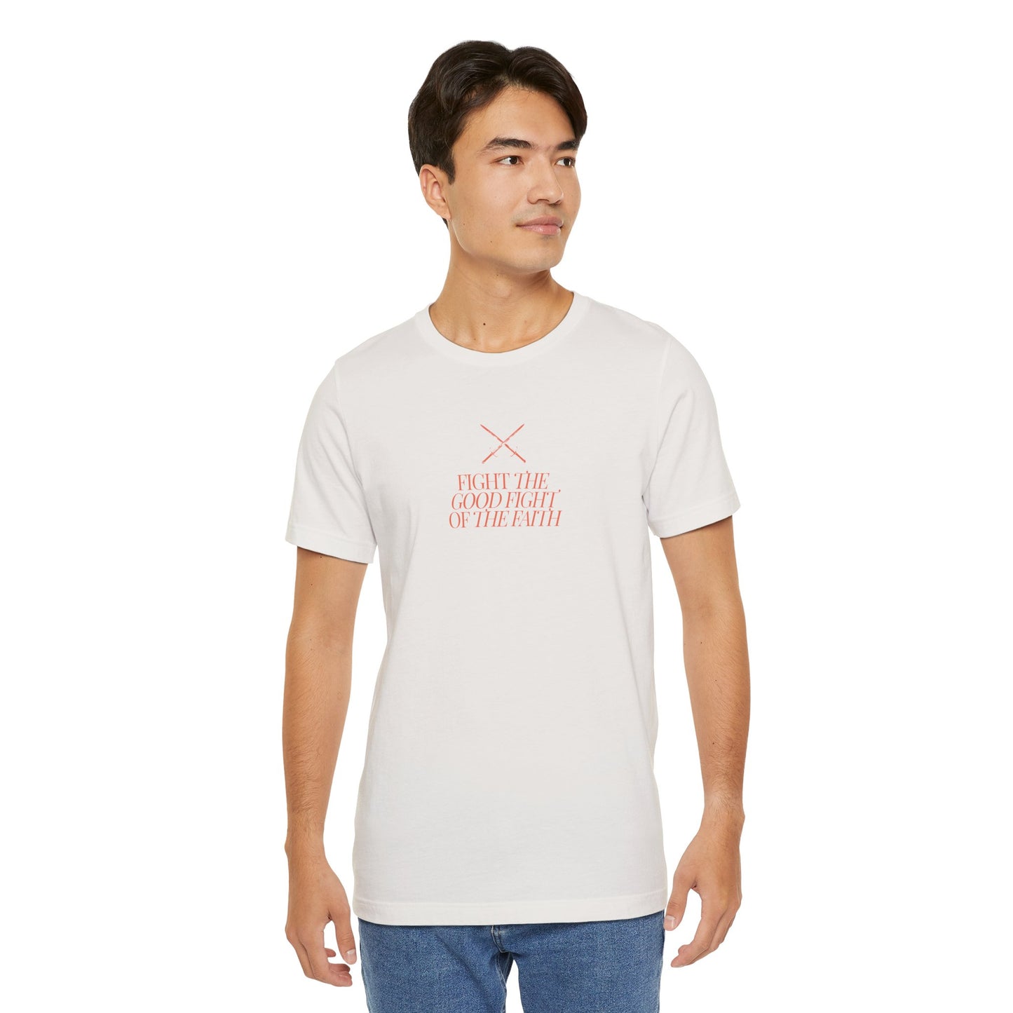 Fight the Good Fight T-shirt