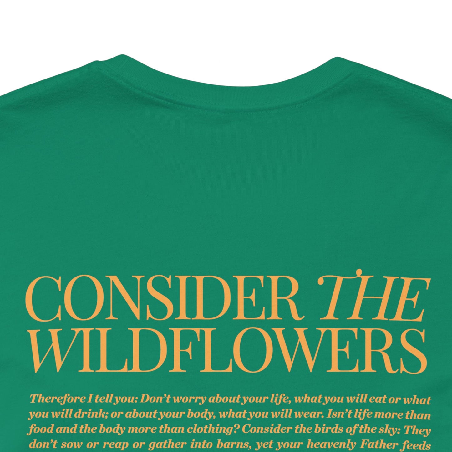 Consider the Wildflowers T-shirt