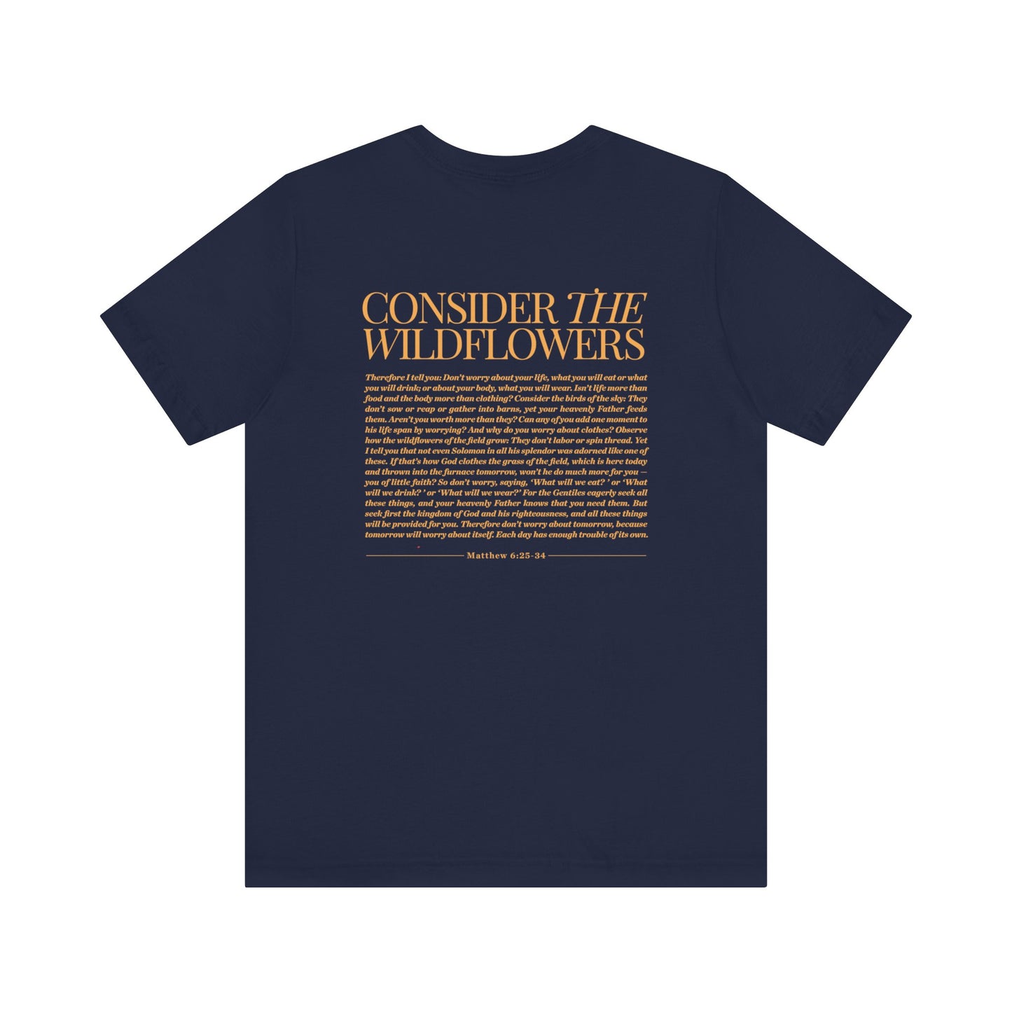 Consider the Wildflowers T-shirt