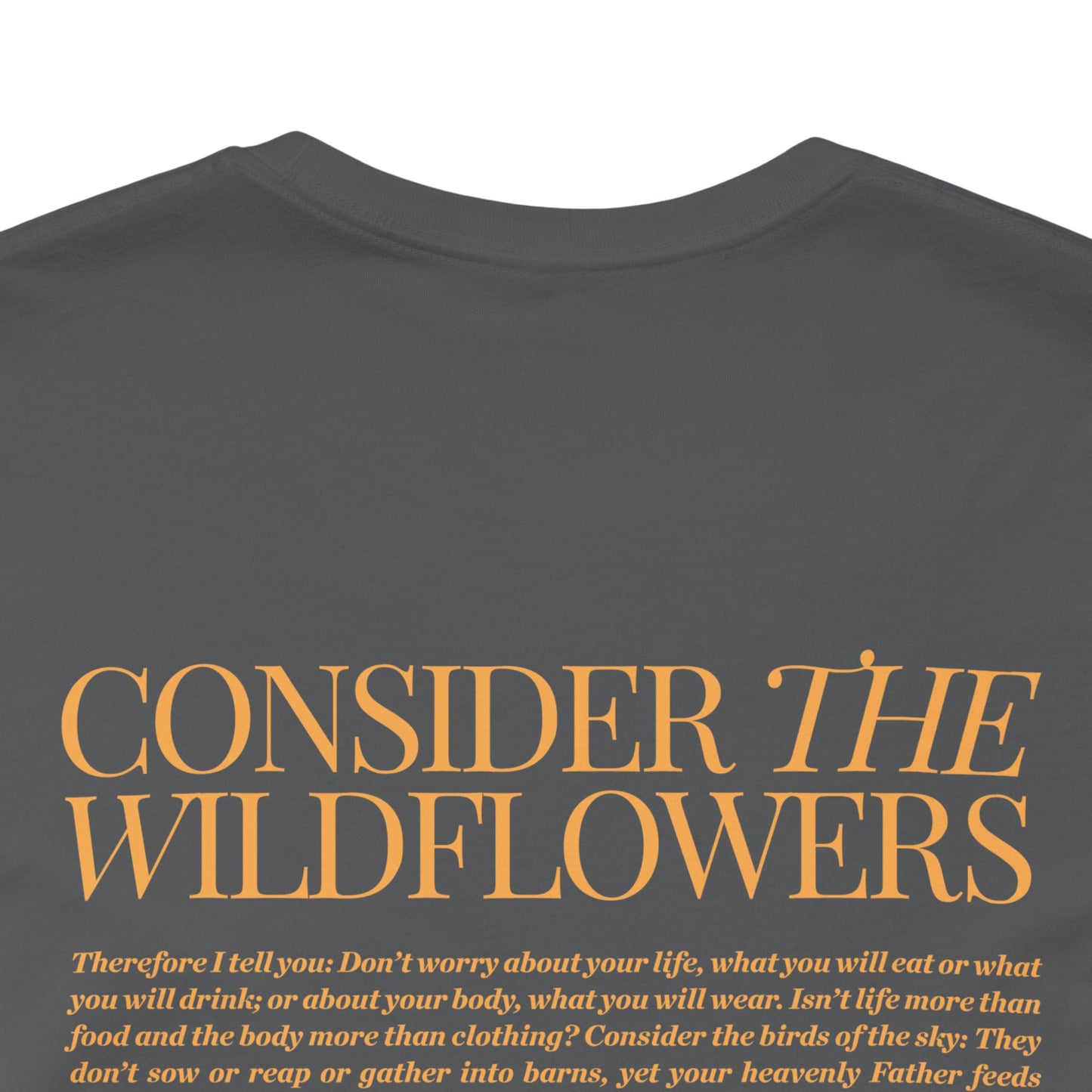 Consider the Wildflowers T-shirt