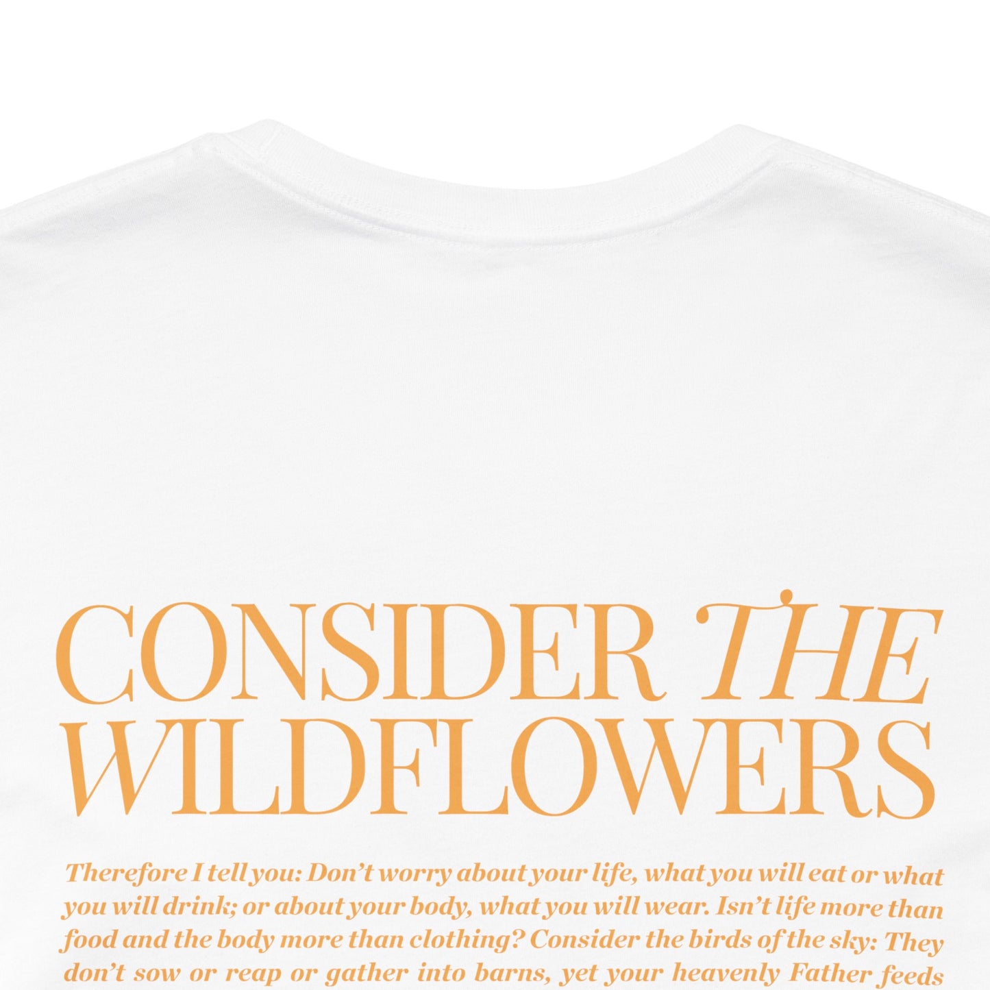 Consider the Wildflowers T-shirt