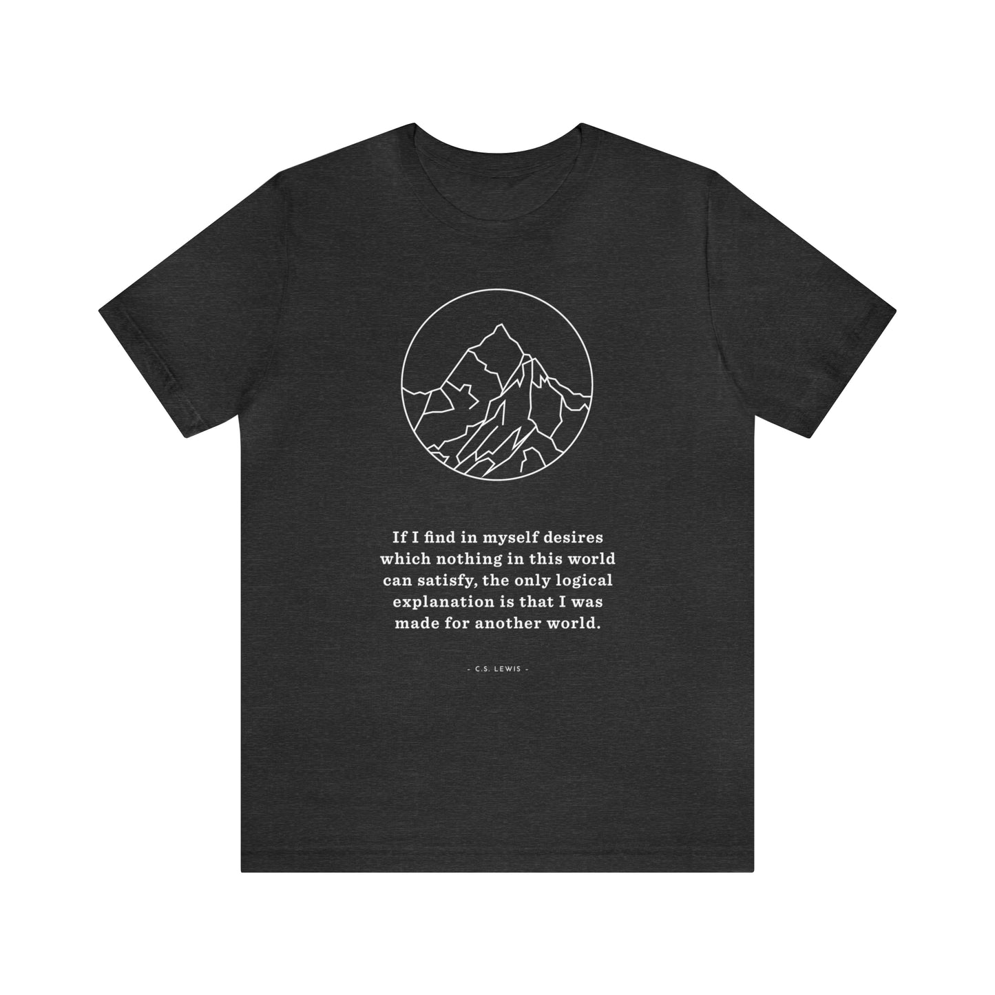 Made for another world Mountain T-shirt