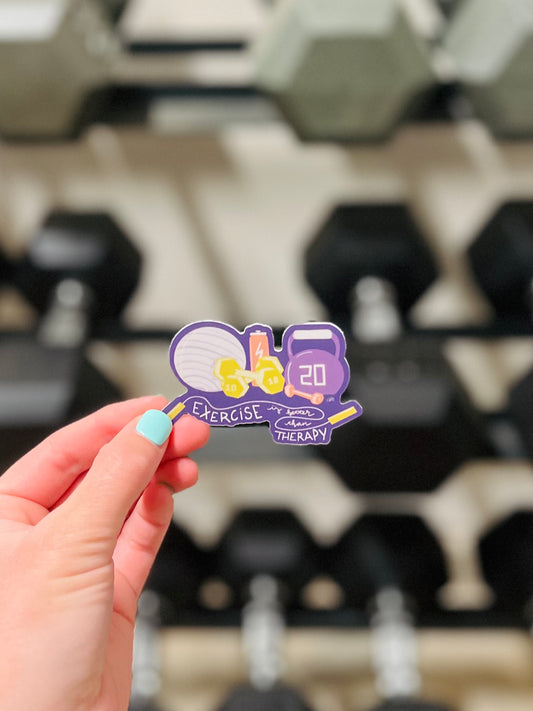 Exercise is Better than Therapy sticker