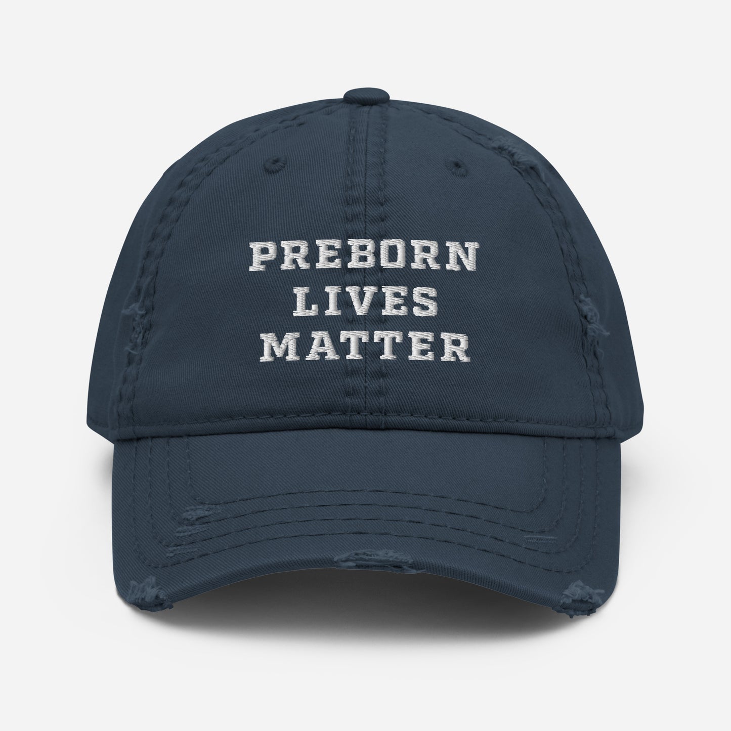 Preborn Lives Matter Distressed Dad Hat | Donation