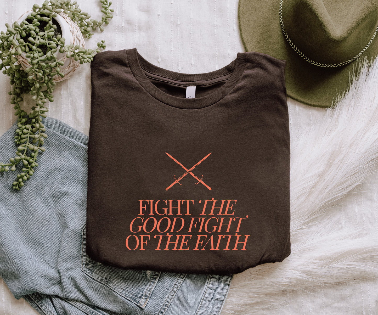 Fight the Good Fight T-shirt