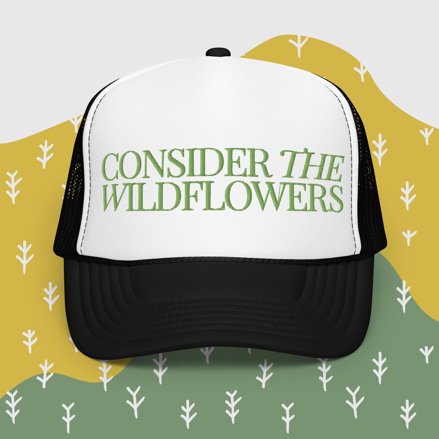 Consider the Wildflowers Foam trucker hat