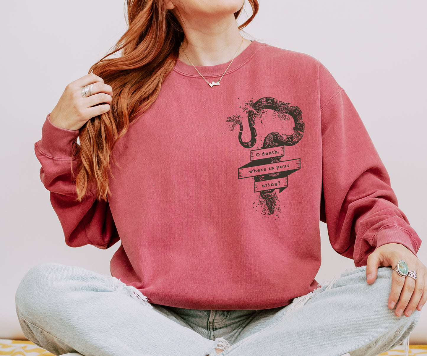 O death where is your sting? Garment-Dyed Sweatshirt
